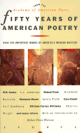 Fifty Years of American Poetry - Academy of American Poets, and Vedral, Joyce L, and Frost, Robert