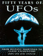 Fifty Years of UFOs: From Distant Sightings to Close Encounters