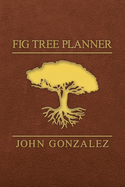 Fig Tree Planner