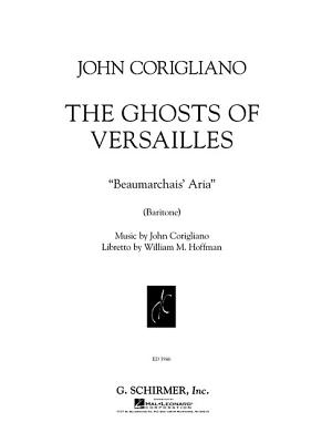 Figaro Was Supposed to Return the Necklace (Beaumarchais' Aria) from the Ghosts of Versailles: Baritone and Piano - Corigliano, John (Composer)