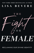 Fight for Female