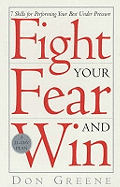 Fight Your Fear And Win