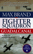 Fighter Squadron at Guadalcanal