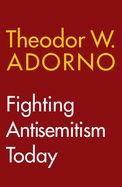 Fighting Antisemitism Today: A Lecture