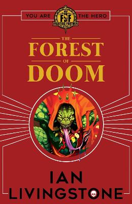 Fighting Fantasy: Forest of Doom - Livingstone, Ian