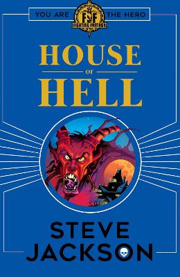 Fighting Fantasy: House of Hell - Jackson, Steve
