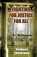 Fighting for Justice for All