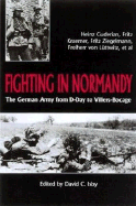 Fighting in Normandy