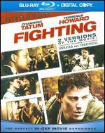 Fighting [Unrated/Rated Versions] [2 Discs] [Includes Digital Copy] [Blu-ray]
