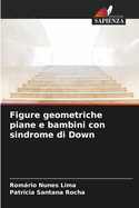 Figure geometriche piane e bambini con sindrome di Down