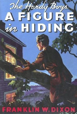 Figure in Hiding #16 - Dixon, Franklin W, and McFarlane, Leslie (Text by), and Stratemeyer Syndicate (Creator)