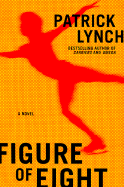 Figure of Eight - Lynch, Patrick, PH.D.