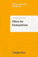 Fillers for Formulations: Eurofillers 2003 Conference, Alicante (Spain), 2003