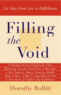 Filling the Void: Six Steps from Loss to Fulfillment