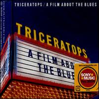 Film About the Blues - Triceratops