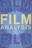 Film Analysis: A Norton Reader