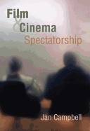 Film and Cinema Spectatorship: Melodrama and Mimesis