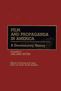 Film and Propaganda in America: A Documentary History/Volume IV/1945 and After