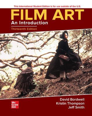 Film Art: An Introduction ISE - Bordwell, David, and Thompson, Kristin, and Smith, Jeff