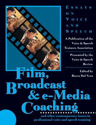 Film, Broadcast & E-Media Coaching - Vera, Rocco Dal (Editor), and Dal Vera, Rocco (Editor)