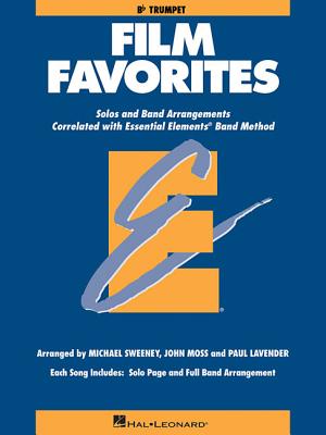 Film Favorites: Trumpet - Hal Leonard Corp (Creator), and Sweeney, Michael, and Moss, John, Dr.