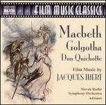 Film Music Classics: Macbeth/Golgotha/Don Quichotte [Naxos]