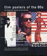 Film Posters of the 80s: From The Reel Poster Gallery Collection