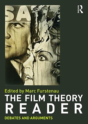 Film Theory Reader: Debates & Arguments - Furstenau, Marc (Editor)