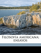 Filosof?a Americana; Ensayos