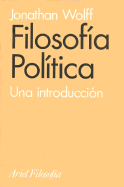 Filosofia Politica: Una Introduccion