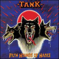 Filth Hounds of Hades - Tank