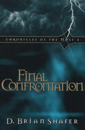 Final Confrontation - Shafer, D. Brian