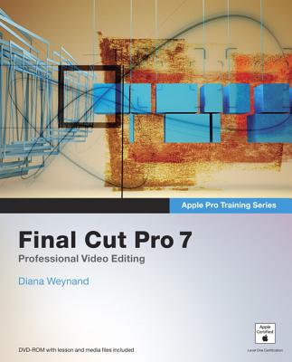 Final Cut Pro 7 - Weynand, Diana