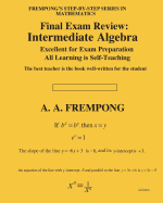 Final Exam Review: Intermediate Algebra