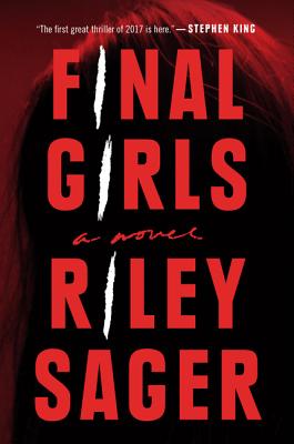 Final Girls - Sager, Riley