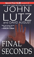 Final Seconds - Lutz, John, Professor, and August, David