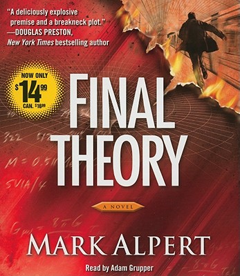 Final Theory - Alpert, Mark, and Grupper, Adam (Read by)