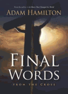 Final Words from the Cross