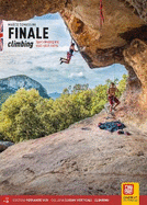 Finale Climbing (2022 Edition): Sport & Multi Pitch routes