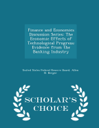 Finance and Economics Discussion Series: The Economic Effects of Technological Progress: Evidence from the Banking Industry - Scholar's Choice Edition
