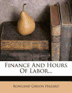 Finance and Hours of Labor