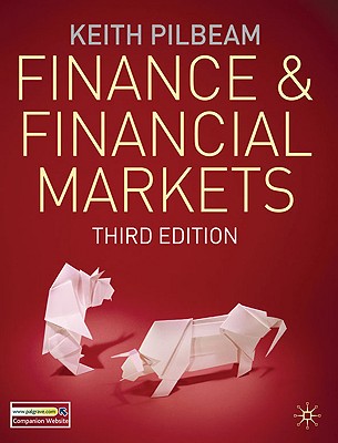 Finance & Financial Markets - Pilbeam, Keith