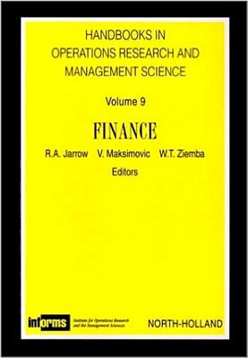Finance Horm. 9. Handbook in Operation Research and Management Science, Vol. 9 - Jarrow, and Unknown, Author, and Lemm, Jeffrey M