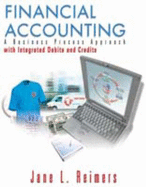 Financial Accounting: A Business Process Approach with Integrated Debits