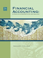 Financial Accounting: A Focus on Interpretation and Analysis