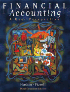 Financial Accounting: A User's Perspective - Hoskin, Robert E