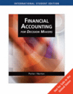 Financial Accounting for Decision Makers - Porter, Gary A., and Norton, Curtis L.