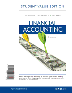 Financial Accounting, Student Value Edition