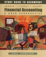 Financial Accounting: Study Guide: A User's Perspective - Hoskin, Robert E., and Fizzell, Maureen R., and Cherry, Donald C.