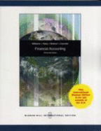 Financial Accounting - Williams, Jan, and Haka, Susan, and Bettner, Mark